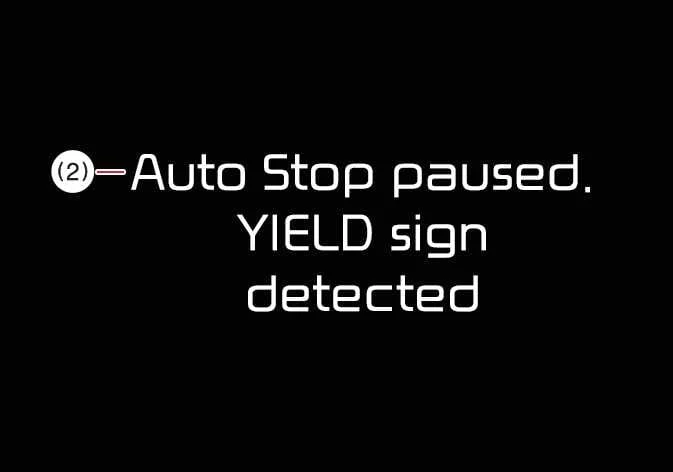 Kia Telluride Auto Stop paused YIELD sign detected message